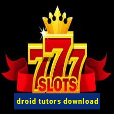 droid tutors download